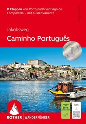 Jakobsweg - Caminho Português