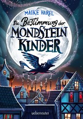 Die Bestimmung der Mondsteinkinder