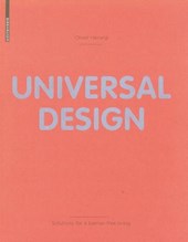 Universal Design: Solutions for a Barrier-Free Living