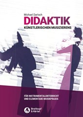 Didaktik künstlerischen Musizierens