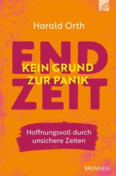 Endzeit - kein Grund zur Panik