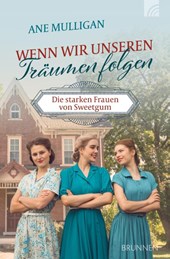 Wenn wir unseren Träumen folgen
