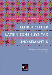 Lehrbuch der lateinischen Syntax und Semantik