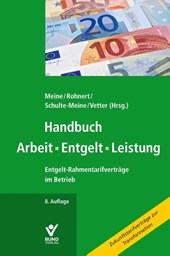 Handbuch Arbeit - Entgelt -Leistung