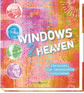 Windows 2 heaven