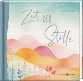 Zeit der Stille