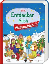Mein Entdecker-Buch: Weihnachten