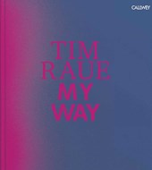 Tim Raue: My Way