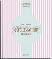 Das Original Kreutzkamm Backbuch