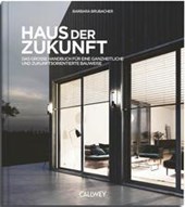 Das Haus der Zukunft