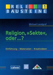 Religion, "Sekte", oder ...?