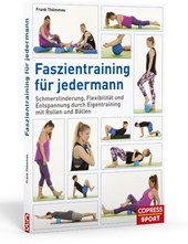 Faszientraining für jedermann