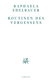 Routinen des Vergessens