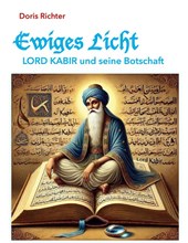 Ewiges Licht - LORD KABIR und seine Botschaft