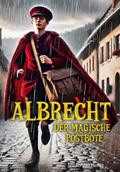 Albrecht, der magische Postbote