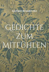 Gedichte zum Mitfühlen