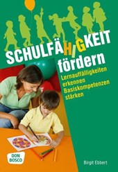 Schulfähigkeit fördern
