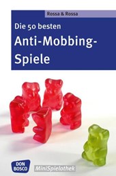 Die 50 besten Anti-Mobbing-Spiele