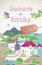 Glücksorte auf Korsika