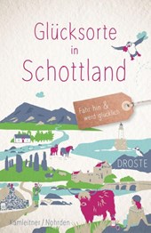 Glücksorte in Schottland