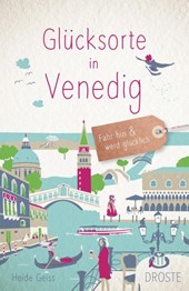 Glücksorte in Venedig