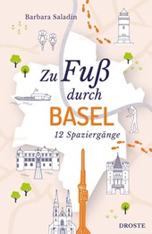 Zu Fuß durch Basel