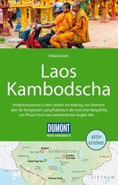 DUMONT Reise-Handbuch Reiseführer Laos, Kambodscha
