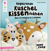 Sooo Cute - Kugelrunde Kuschelkissen nähen