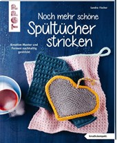 Noch mehr schöne Spültücher stricken (kreativ.kompakt.)