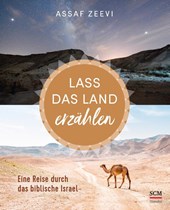 Lass das Land erzählen