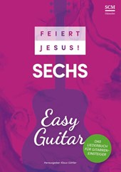 Feiert Jesus! 6 - Easy Guitar