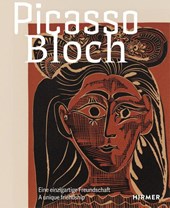 PICASSO | BLOCH - Eine einzigartige Freundschaft