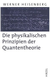 Die physikalischen Prinzipien der Quantentheorie