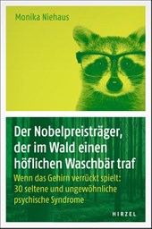 Der Nobelpreisträger, der im Wald einen höflichen Waschbär traf