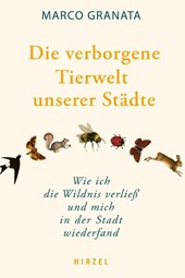 Die verborgene Tierwelt unserer Städte