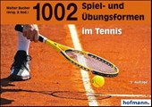 1002 Spiel- und Übungsformen im Tennis