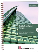 Gebäudereinigung kompakt - Band 2