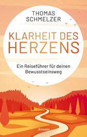 Klarheit des Herzens