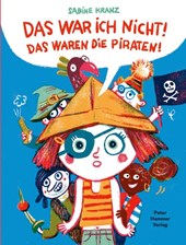 Das war ich nicht! Das waren die Piraten!