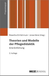 Theorien und Modelle der Pflegedidaktik
