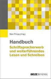 Handbuch Schriftspracherwerb und weiterführendes Lesen und Schreiben