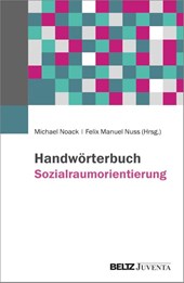 Handwörterbuch Sozialraumorientierte Soziale Arbeit