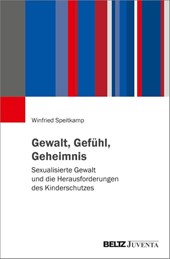Gewalt, Gefühl, Geheimnis