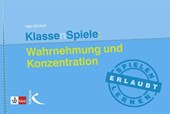 KlassenSpiele: Wahrnehmung und Konzentration