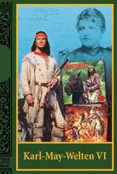 Karl-May-Welten VI