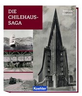 Die Chilehaus-Saga