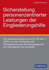 Sicherstellung personenzentrierter Leistungen der Eingliederungshilfe