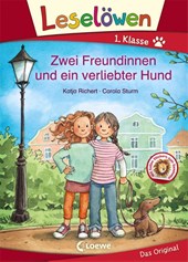 Leselöwen 1. Klasse - Zwei Freundinnen und ein verliebter Hund