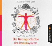Die Naturgeschichte des Immunsystems