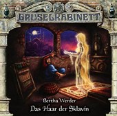 Gruselkabinett - Folge 184: Das Haar der Sklavin